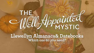 Llewellyn Almanacs amp Planners Which One Do You Need [upl. by Conan]