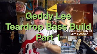 Geddy Lee Teardrop Bass Pt 1 [upl. by Kathy95]