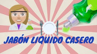 COMO HACER JABÓN CASEROJABÓN LIQUIDO PARA TRASTES FORMULAS [upl. by Lorianna]