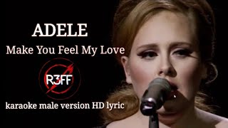 Adele  Make You Feel My Love Karaoke Male Key HD Lyric [upl. by Snow]