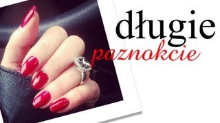 DŁUGIE PAZNOKCIE  ZAPUSZCZANIE I MANICURE [upl. by Einnalem]