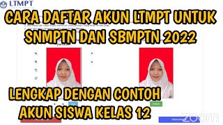 TUTORIAL LENGKAP DAFTAR AKUN LTMPT 2022 [upl. by Yrrad]