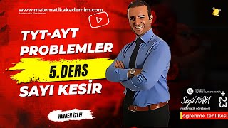 TYT AYT Sayı Kesir Problemleri 05tytmatematikaytmatematikyks [upl. by Aiem]