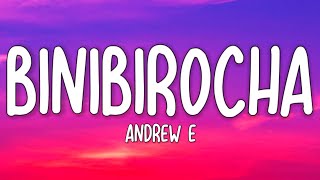 Andrew E  Binibirocha Lyrics☁️  Binibirocha talagang type na type ko siya TikTok Song [upl. by Dom621]