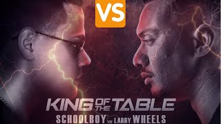 Larry Wheels vs Schoolboy 2021 Full Match In Dubai  King of The Table [upl. by Ecyle]