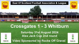 Crossgates v Whitburn 31082024 [upl. by Gayelord531]