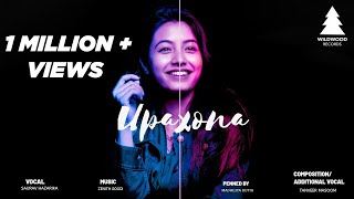 Saurav Hazarika x Zenith Gogoi  UPAXONA  MadhujyaTanveer  Wildwood Records Official Full Song [upl. by Aihsercal]