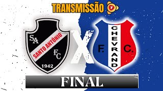 SANTO ANTÔNIO VS CHEVRAND  GRANDE FINAL  CAMPEONATO MUNICIPAL DE FUTEBOL 2024  BOM JARDIM RJ [upl. by Imij]