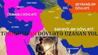 SƏFƏVİLƏR DÖVLƏTİ [upl. by Sirtimid]