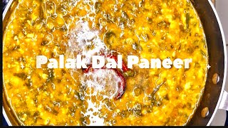 Palak Dal Paneer Recipe [upl. by Aititel237]