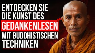 Gedankenlesen ist real – lesen Sie die Gedanken einer Person sofort mit buddhistischen Techniken [upl. by Eahsat758]