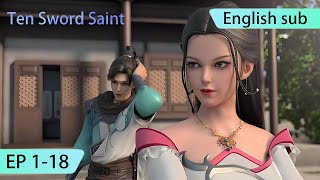 ENG SUB  Ten Sword Saint EP118 full episode english highlights [upl. by Akerdal]