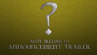 Ante Bellum  19 Announcement Trailer [upl. by Ardna]