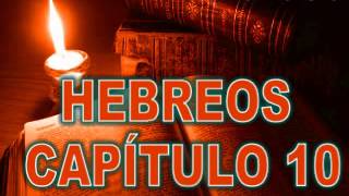 Epístola a los Hebreos  Versión Reina Valera Carta a los hebreos Nuevo Testamento La Biblia Hablada [upl. by Eadrahs183]