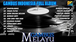 Gambus Indonesia Full Album Gambus Melayu  Khayalanku Pasir puthbalegambus [upl. by Postman113]