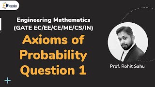 The First Question Of Probability  What Are The Axioms  GATE  Engineering Mathematics CSE [upl. by Pelage]