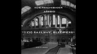 100 RAILWAY SLEEPERS Slow Sequencer Soundscape [upl. by Ierbua]