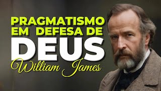 PRAGMATISMO EM DEFESA DE DEUS  CS PEIRCE E WILLIAM JAMES [upl. by Sikata]