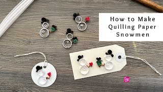 How to Make Tiny Quilling Paper Snowmen  Christmas Paper Crafts  Quilling for Beginners [upl. by Sonaj]