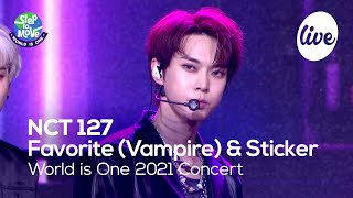 NCT 127  Favorite Vampire amp Sticker World is One 2021 CONCERT  화제의 무대 다시보기 [upl. by Ceciley]