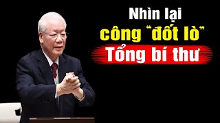 Tổng bí thư đã cống hiến to lớn cho nhân dân thế nào [upl. by Feingold]