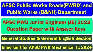 APSC PWD JE 2023 Junior Engineer Question Paper With Answer keys [upl. by Falito]