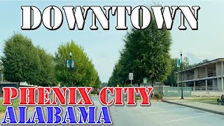 Phenix City  Alabama  4K Downtown Drive [upl. by Annaitsirhc747]