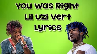 You Were Right  Lil Uzi Vert  Lyric Video [upl. by Terence]