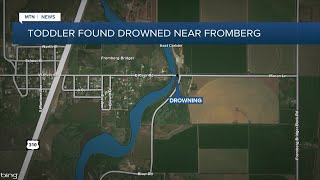 Toddler found drowned in river near Fromberg [upl. by Sieracki]