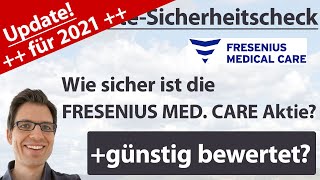 Fresenius Medical Care Aktienanalyse – Update 2021 Wie sicher ist die Aktie günstig bewertet [upl. by Forta]