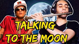 Bruno Mars  Talking To The Moon Geek Flute [upl. by Naujed787]