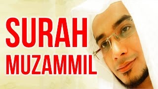 SURAH MUZAMMIL  سورة المزمل  Beautiful and Heart trembling Quran Recitation By Saad Al Qureshi [upl. by Branch]