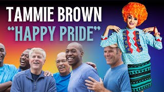 Happy Pride I Tales with Tammie Brown [upl. by Rimisac]