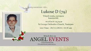 Funeral Service  Lukose D  Vilayil veedu varinjam  Live Booking  918547295313 919633075413 [upl. by Johppa772]