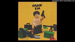 4L Gang  Erase Em  Official Audio [upl. by Leatrice221]