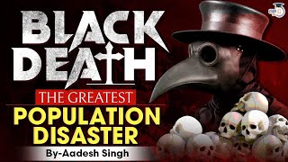 How Black Death Swept Half of the European Population  The Black Plague Pandemic  UPSC [upl. by Creight]