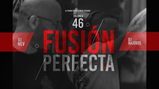 Sesion Mayo 2023 Fusion Perfecta Vol46 Nev amp Rajobos 2023 Reggaeton Comercial Trap Dembow [upl. by Aneehsar427]