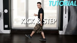 How to do the Kick amp Step Hip Hop Dance Moves Tutorial  Mihran Kirakosian [upl. by Chellman]