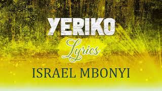 Israel Mbonyi Yeriko lyrics [upl. by Asatan]