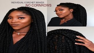 INDIVIDUAL CROCHET BOX BRAIDS  NO CORNROW METHOD  GLAM BY MERRY [upl. by Ielak495]