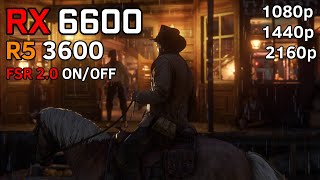 Red Dead Redemption 2 FSR 20 Update  AMD RX 6600 8GB  FSR 20 ON vs OFF Test  1080p 1440p amp 4k [upl. by Lowell264]