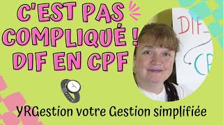 Transfert DIF en CPF pour ne pas perdre ses heures de formation [upl. by Nytsirt]