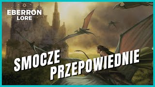 Ostatnia wojna i smocze przepowiednie Eberron Lore [upl. by Neel]