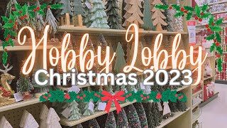 NEW HOBBY LOBBY CHRISTMAS 2023 🎅 NEW ARRIVALS  SHOP WITH ME 🎄 [upl. by Sualokin]