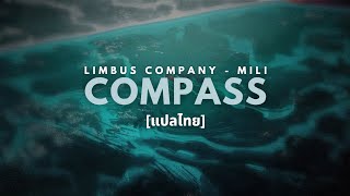 แปลไทย Limbus Company  Mili  Compass [upl. by Maroj]