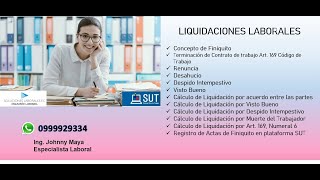 Taller Liquidaciones Laborales yo Finiquitos Ecuador 2022 [upl. by Whitman927]