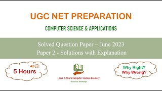 June 2023 Paper2 in English UGC NET Computer Science  Solutions to 100 Questions [upl. by Madlin]