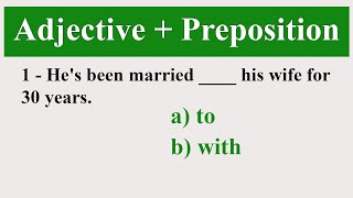 Adjective  Preposition  Take This English Test [upl. by Dlorah]