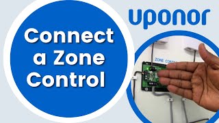 How to Connect a Zone Control Module from Uponor [upl. by Perry]