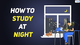 How to Study at Night  Late Night Study Sessions  Early morning vs Late night  Letstute [upl. by Yeneffit786]